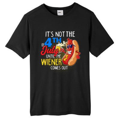 It's Not 4th Of July Until My Weiner Comes Out Funny Party Tall Fusion ChromaSoft Performance T-Shirt