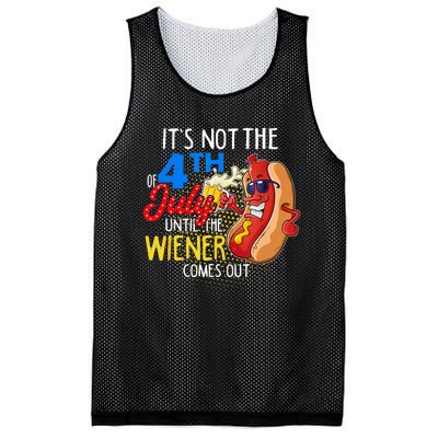 It's Not 4th Of July Until My Weiner Comes Out Funny Party Mesh Reversible Basketball Jersey Tank