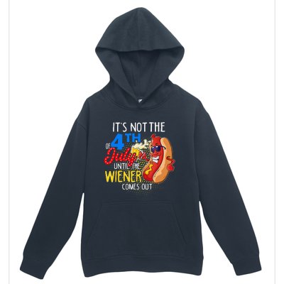 It's Not 4th Of July Until My Weiner Comes Out Funny Party Urban Pullover Hoodie