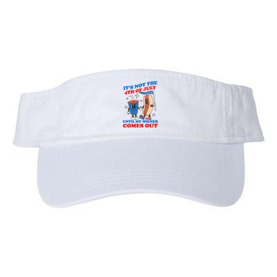 Its Not 4th Of July Until My Wiener Comes Out Funny HotDog Valucap Bio-Washed Visor