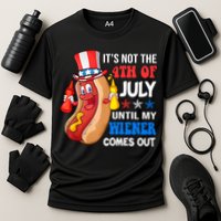 Its Not 4th Of July Until My Wiener Comes Out Funny HotDog Performance Shirt