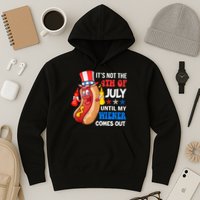 Its Not 4th Of July Until My Wiener Comes Out Funny HotDog Hoodie