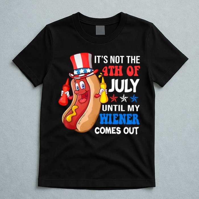 Its Not 4th Of July Until My Wiener Comes Out Funny HotDog T-Shirt