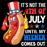 Its Not 4th Of July Until My Wiener Comes Out Funny HotDog 16 in Basic Backpack