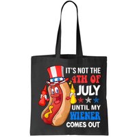 Its Not 4th Of July Until My Wiener Comes Out Funny HotDog Bag