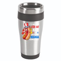 Its Not 4th Of July Until My Wiener Comes Out Funny HotDog 16oz Travel Tumbler