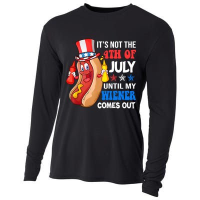 Its Not 4th Of July Until My Wiener Comes Out Funny HotDog Cooling Performance Long Sleeve Crew