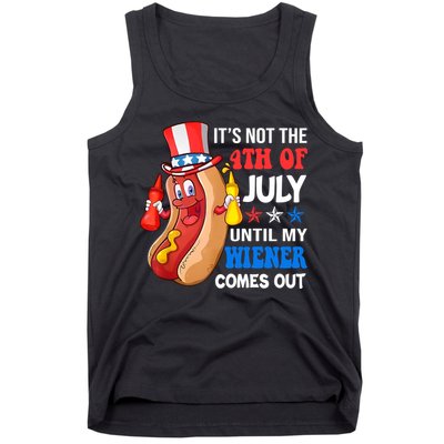 Its Not 4th Of July Until My Wiener Comes Out Funny HotDog Tank Top