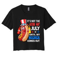 Its Not 4th Of July Until My Wiener Comes Out Funny HotDog Crop Top