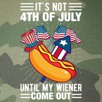 Its Not 4th Of July Until My Wiener Comes Out Funny HotDog Legacy Tie Dye Trucker Hat