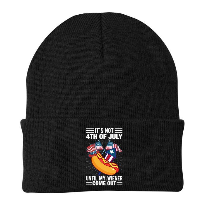 Its Not 4th Of July Until My Wiener Comes Out Funny HotDog Beanie