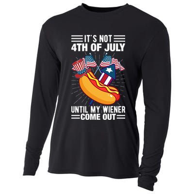 Its Not 4th Of July Until My Wiener Comes Out Funny HotDog Cooling Performance Long Sleeve Crew