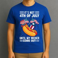 Its Not 4th Of July Until My Wiener Comes Out Funny HotDog T-Shirt