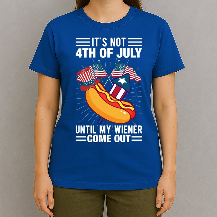 Its Not 4th Of July Until My Wiener Comes Out Funny HotDog T-Shirt