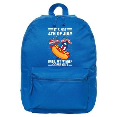 Its Not 4th Of July Until My Wiener Comes Out Funny HotDog 16 in Basic Backpack
