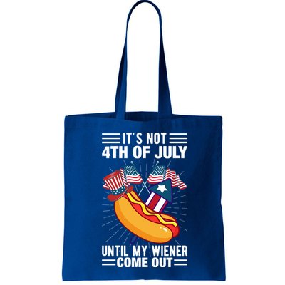 Its Not 4th Of July Until My Wiener Comes Out Funny HotDog Bag