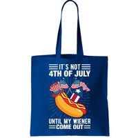 Its Not 4th Of July Until My Wiener Comes Out Funny HotDog Bag