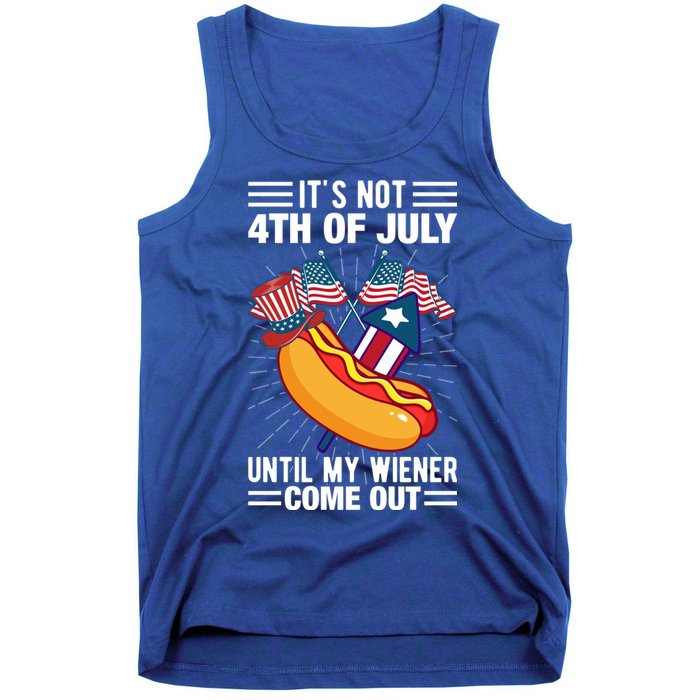 Its Not 4th Of July Until My Wiener Comes Out Funny HotDog Tank Top