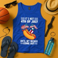 Its Not 4th Of July Until My Wiener Comes Out Funny HotDog Tank Top