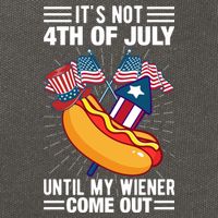Its Not 4th Of July Until My Wiener Comes Out Funny HotDog Cotton Canvas Backpack