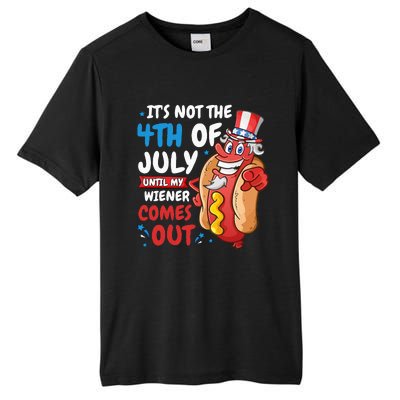 Its Not 4th Of July Until My Wiener Comes Out Tall Fusion ChromaSoft Performance T-Shirt