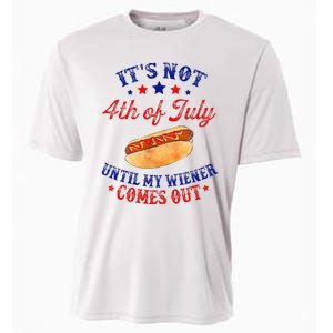 ItS Not 4th Of July Until My Wiener Comes Out Cooling Performance Crew T-Shirt