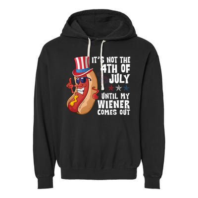 Its Not 4th Of July Funny Hotdog Summer Holiday Garment-Dyed Fleece Hoodie