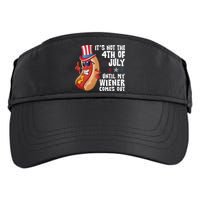 Its Not 4th Of July Funny Hotdog Summer Holiday Adult Drive Performance Visor