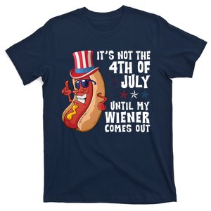 Its Not 4th Of July Funny Hotdog Summer Holiday T-Shirt