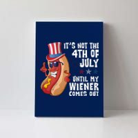 Its Not 4th Of July Funny Hotdog Summer Holiday Canvas