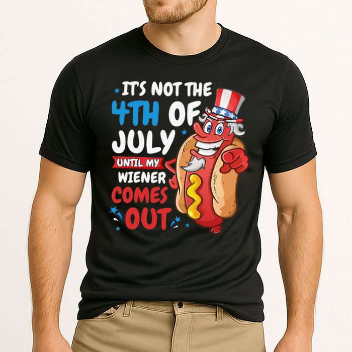 Its not 4th of july until my wiener comes out Performance Shirt