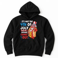 Its not 4th of july until my wiener comes out Hoodie