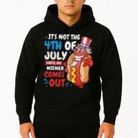 Its not 4th of july until my wiener comes out Hoodie