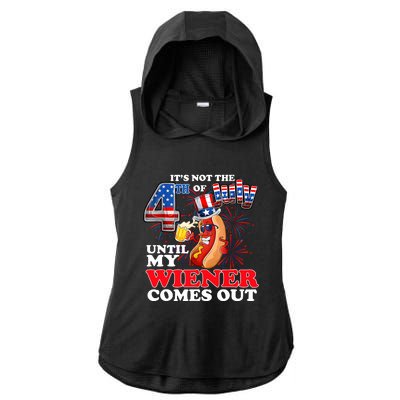 Its Not 4th Of July Until My Weiner Comes Out Ladies PosiCharge Tri-Blend Wicking Draft Hoodie Tank