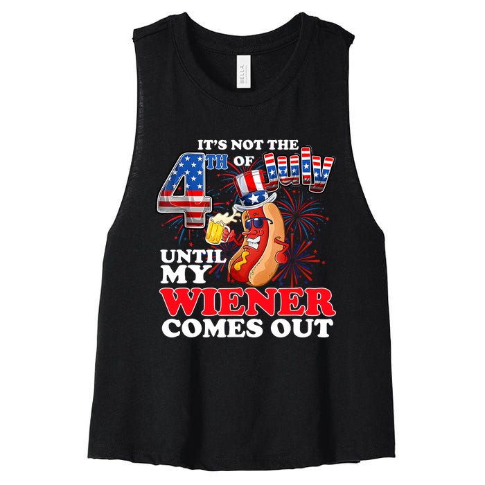 Its Not 4th Of July Until My Weiner Comes Out Women's Racerback Cropped Tank