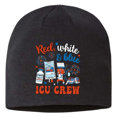 Icu Nurse 4th July Independence Day Red White Blue Icu Crew Sustainable Beanie