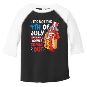 Its not 4th of july until my wiener comes out Toddler Fine Jersey T-Shirt