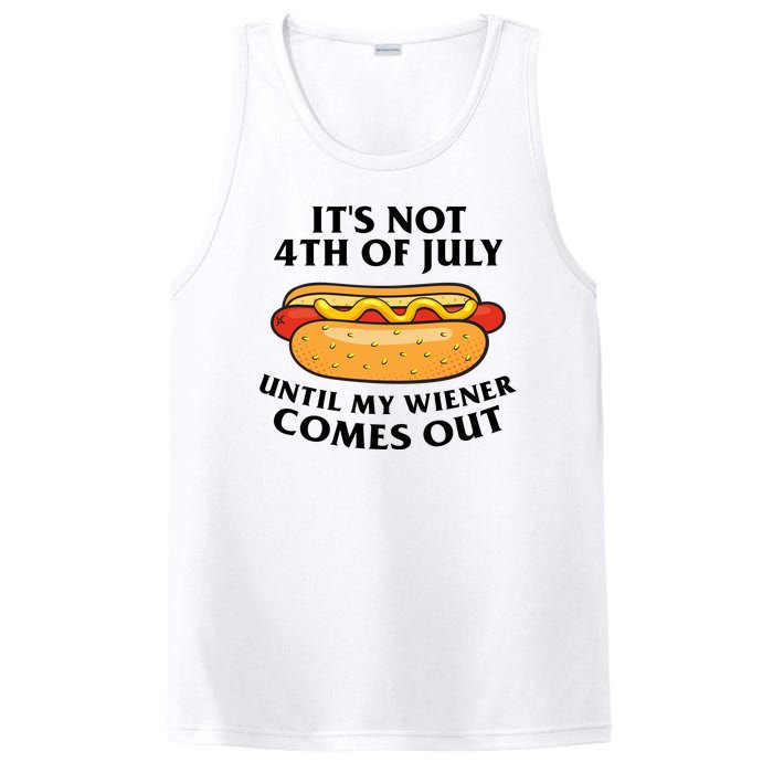 Its Not 4th Of July Until My Wiener Comes Out Funny Holiday PosiCharge Competitor Tank