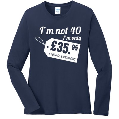 Im Not 40 Im Only â£35.95 + Postage & Packaging Ladies Long Sleeve Shirt