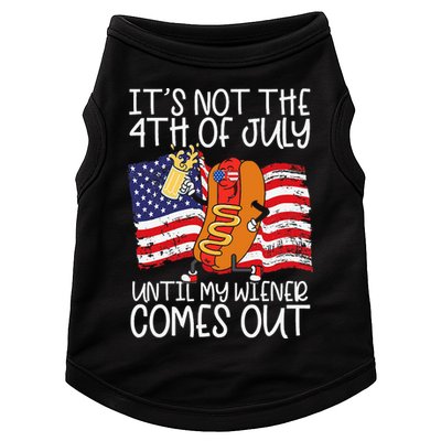 ItS Not 4th Of July Until My Weiner Comes Out Doggie Tank
