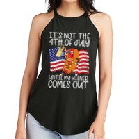 ItS Not 4th Of July Until My Weiner Comes Out Women's Perfect Tri Rocker Tank
