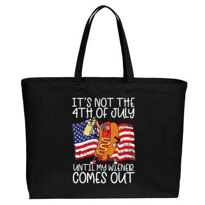 ItS Not 4th Of July Until My Weiner Comes Out Cotton Canvas Jumbo Tote