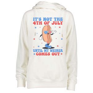 ItS Not 4th Of July Until My Weiner Comes Out Funny Hotdog Womens Funnel Neck Pullover Hood