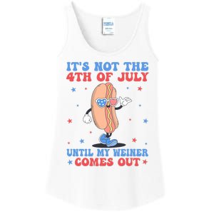 ItS Not 4th Of July Until My Weiner Comes Out Funny Hotdog Ladies Essential Tank