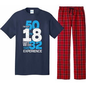 IM Not 50 IM 18 With 32 Year Funny 50th Birthday Gag Pajama Set