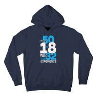 IM Not 50 IM 18 With 32 Year Funny 50th Birthday Gag Tall Hoodie