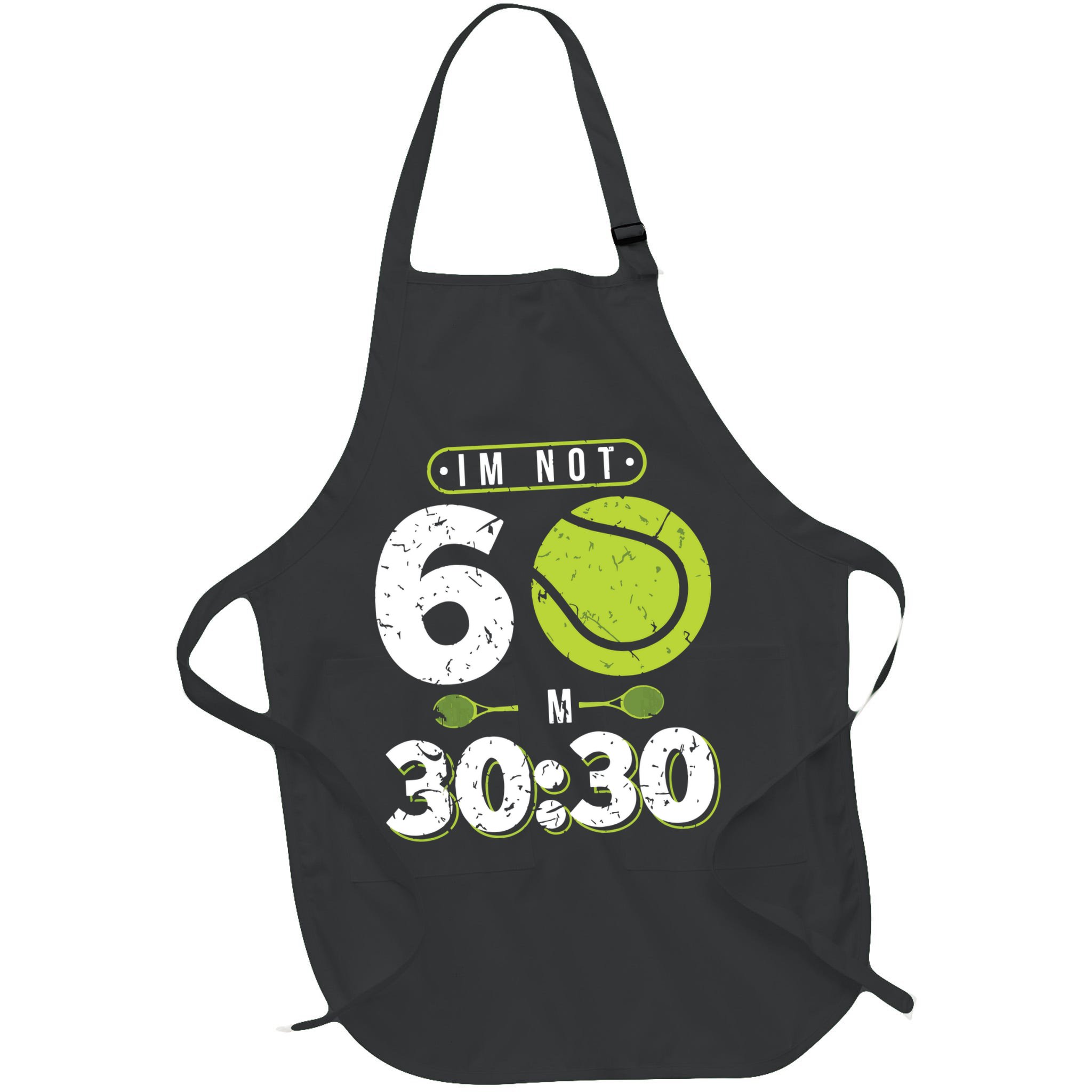 Im Not 60 Year Old Funny Tennis 60th Birthday Apron