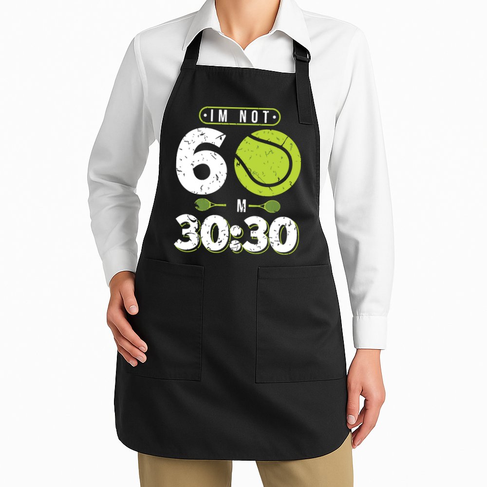 Im Not 60 Year Old Funny Tennis 60th Birthday Apron