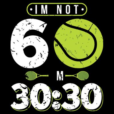 Im Not 60 Year Old Funny Tennis 60th Birthday T-Shirt