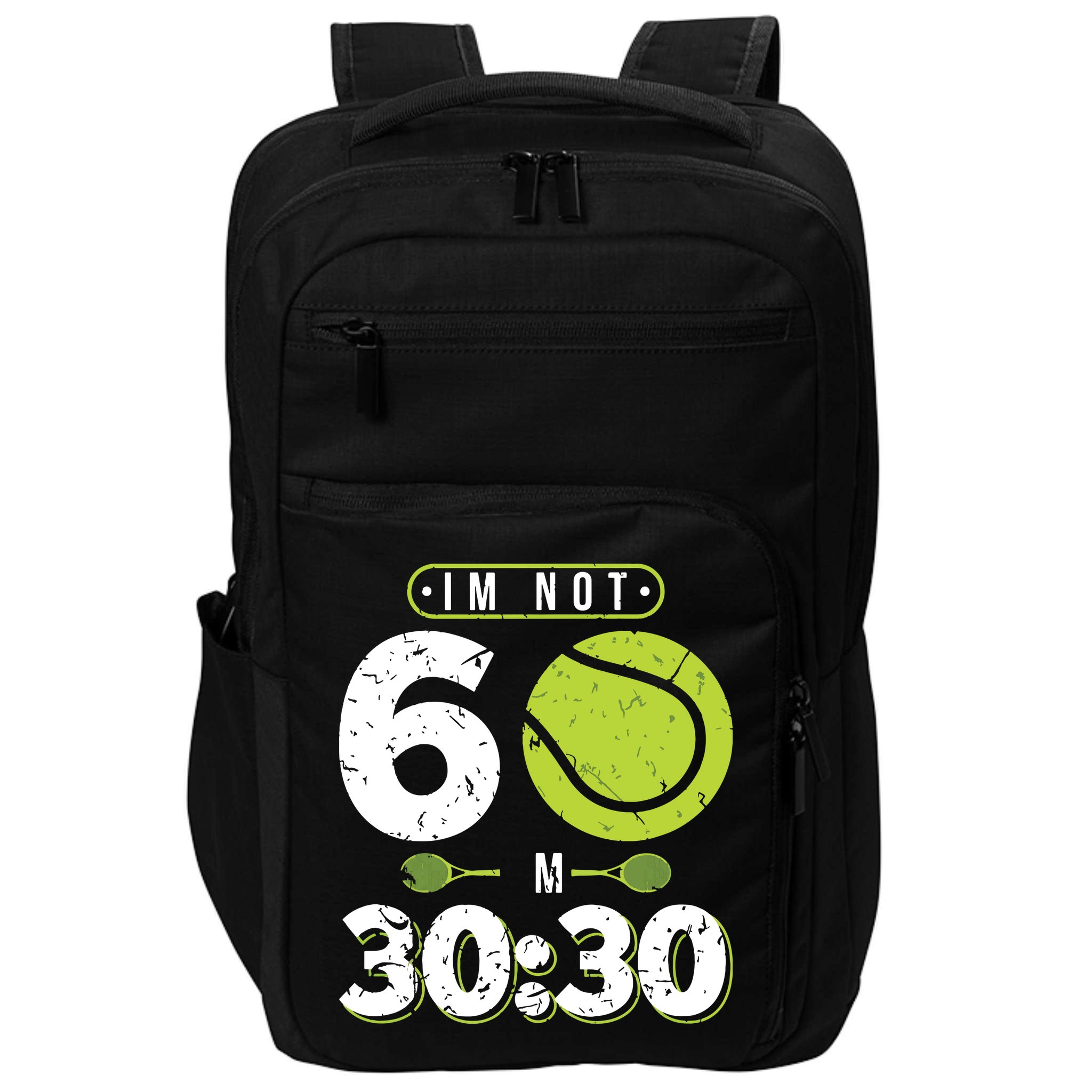 Im Not 60 Year Old Funny Tennis 60th Birthday Impact Tech Backpack